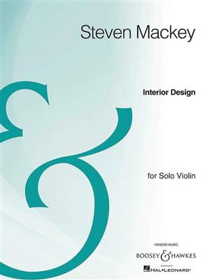 Steven Mackey: Interior Design: Violine Solo