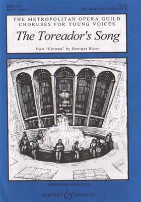 Georges Bizet: The Toreador's Song: (Arr. David Dik): Gemischter Chor mit Klavier/Orgel