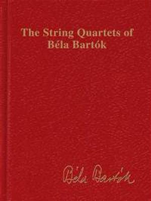 The String Quartets of Béla Bartók: Streichquartett