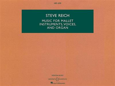 Steve Reich: Music for Mallet Instruments, Voices and Organ: Percussion Ensemble