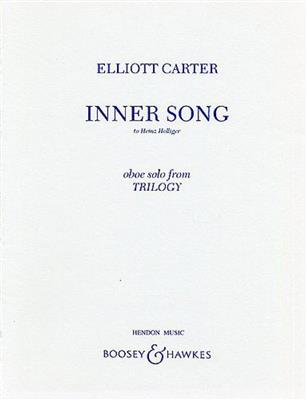 Elliott Carter: Inner Song: (Arr. Heinz Holliger): Oboe Solo