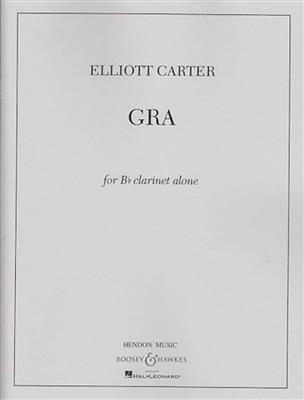 Elliott Carter: Gra: Klarinette Solo
