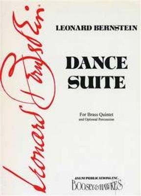 Leonard Bernstein: Dance Suite For Brass Quintet & Percussion: Bläserensemble
