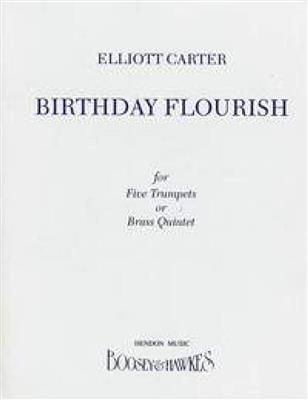 Elliott Carter: Birthday Flourish: Blechbläser Ensemble