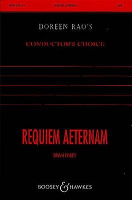 Brian Finley: Requiem aeternam: Gemischter Chor mit Klavier/Orgel