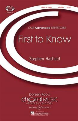 Stephen Hatfield: First to Know: Kinderchor