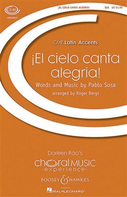 Roger Bergs: El Cielo Canta Alegria!: Frauenchor mit Klavier/Orgel