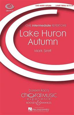 Mark Sirett: Lake Huron Autumn: Kinderchor mit Begleitung