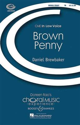 Daniel Brewbaker: Brown Penny: Männerchor mit Klavier/Orgel
