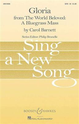 Carol Barnett: Gloria: Gemischter Chor mit Klavier/Orgel