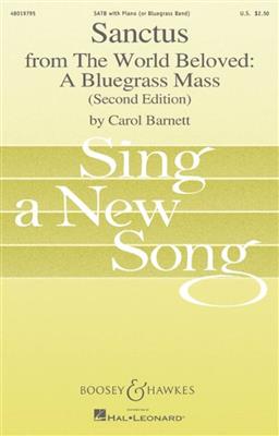 Carol Barnett: Sanctus: Gemischter Chor A cappella