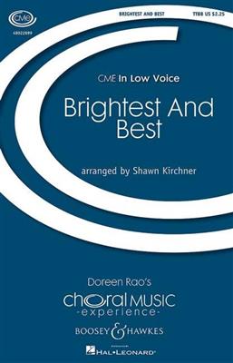 Brightest and Best: (Arr. Shawn Kirchner): Männerchor mit Klavier/Orgel