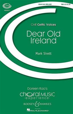 Mark Sirett: Dear Old Ireland: Männerchor mit Klavier/Orgel