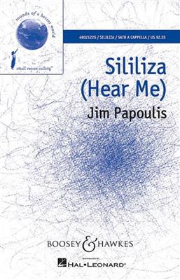 Jim Papoulis: Sililiza: Gemischter Chor A cappella