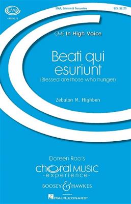 Zebulon M. Highben: Beati Qui Esuriunt: Frauenchor mit Begleitung