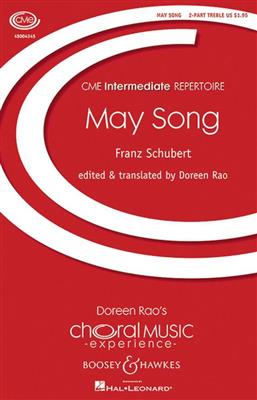 Franz Schubert: May Song: (Arr. Doreen Rao): Frauenchor mit Begleitung