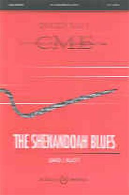 David J. Elliott: The Shenandoah Blues: Frauenchor mit Ensemble