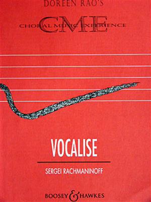 Sergei Rachmaninov: Vocalise: (Arr. Doreen Rao): Gemischter Chor mit Klavier/Orgel
