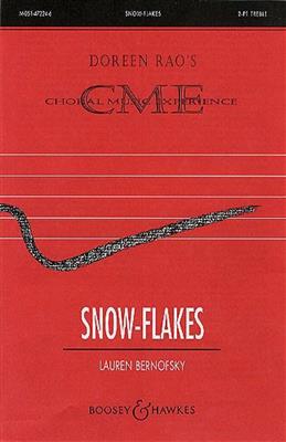 Lauren Bernofsky: Snow-Flakes: Frauenchor mit Klavier/Orgel