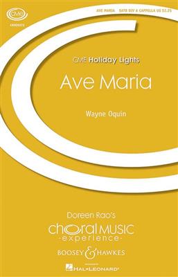 Wayne Oquin: Ave Maria: (Arr. Judith Clurman): Gemischter Chor A cappella