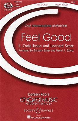 Leonard Scott: Feel Good: (Arr. Barbara Baker): Kinderchor mit Klavier/Orgel
