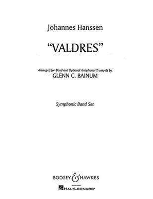 Johannes Hanssen: Valdres: (Arr. Glenn Cliffe Bainum): Blasorchester
