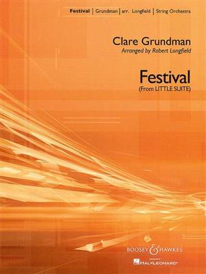 Clare Grundman: Festival: (Arr. Robert Longfield): Streichorchester