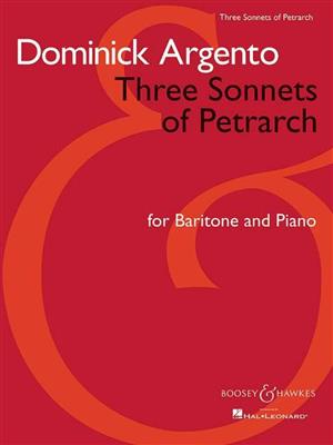 Dominick Argento: Three Sonnets of Petrarch: Gesang mit Klavier