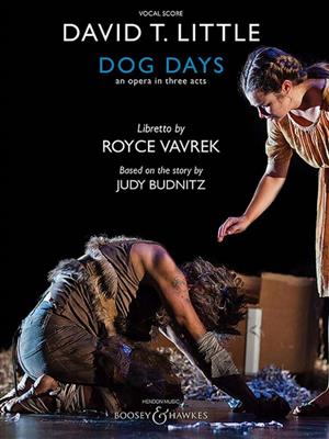 David T. Little: Dog Days: Opern Klavierauszug