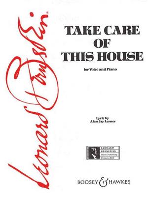 Leonard Bernstein: Take Care of This House: Gesang mit Klavier