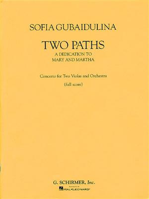 Sofia Gubaidulina: Two Paths: Orchester