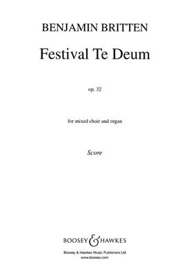 Festival Te Deum Op.32: Gemischter Chor mit Klavier/Orgel