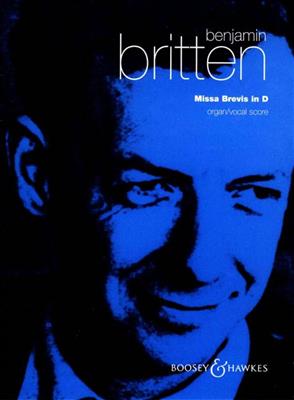 Benjamin Britten: Missa Brevis In D: Gemischter Chor mit Ensemble