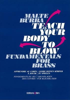 Malte Burba: Teach Your Body to Blow