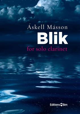 Askell Masson: Blik: Klarinette Solo