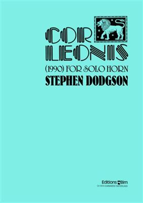 Stephen Dodgson: Cor Leonis: Horn Solo