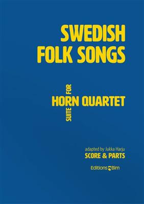 Jukka Harju: Swedish Folk Songs: Horn Ensemble
