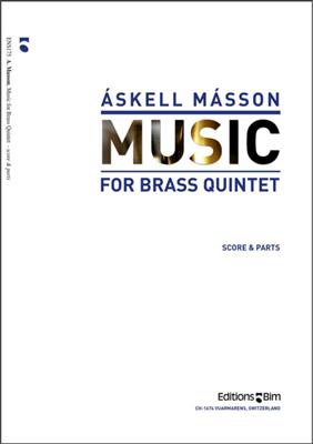 Askell Masson: Music For Brass Quintet: Blechbläser Ensemble