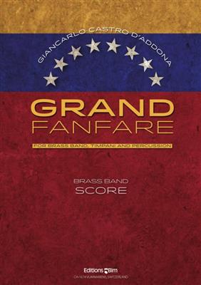 Giancarlo Castro d'Addona: Grand Fanfare: Brass Band