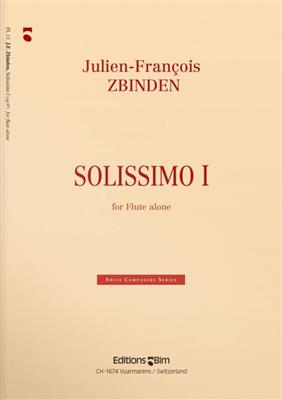 Julien-François Zbinden: Solissimo I: Flöte Solo