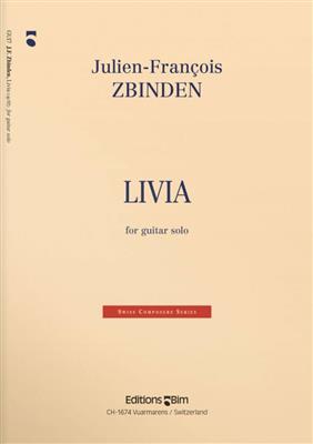 Julien-François Zbinden: Livia: Gitarre Solo