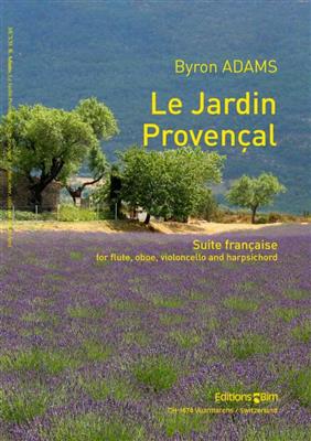 Byron Adams: Le Jardin Provençal: Kammerensemble