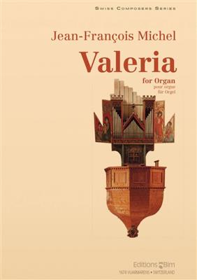 Jean-François Michel: Valeria: Orgel