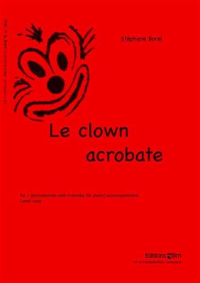 Stéphane Borel: Le Clown Acrobate: Sonstige Percussion