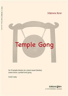 Stéphane Borel: Temple Gong: Sonstige Percussion