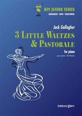 Jack Gallagher: 3 Little Waltzes and Pastorales: Klavier Solo
