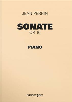 Jean Perrin: Sonate Op. 10: Klavier Solo