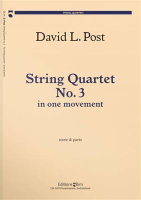 David Post: String Quartet No. 3: Streichquartett