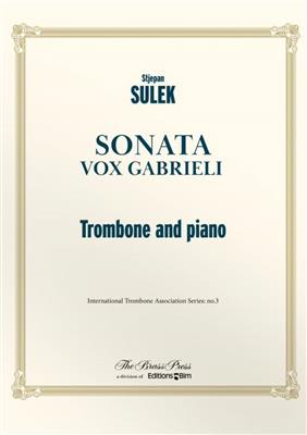 Stjepan Sulek: Sonata ( Vox Gabrieli ): Posaune mit Begleitung