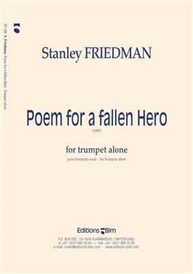 Stanley Friedman: Poem For A Fallen Hero: Trompete Solo